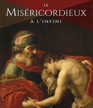 MISERICORDIEUX A L'INFINI (LE)