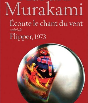 ECOUTE LE CHANT DU VENT SUIVI DE FLIPPER, 1973
