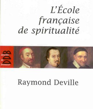 L'ECOLE FRANCAISE DE SPIRITUALITE