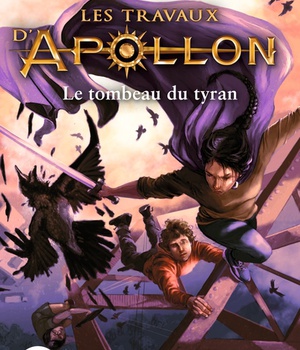 LES TRAVAUX D APOLLON T04 LE TOMBEAU DU TYRAN