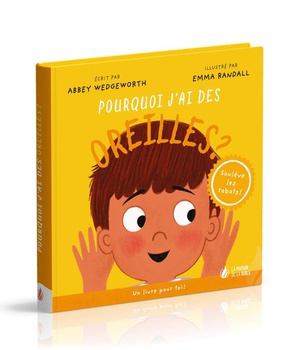 POURQUOI J'AI DES OREILLES ?
