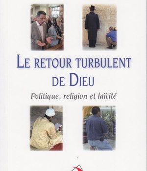 RETOUR TURBULENT DE DIEU (LE)