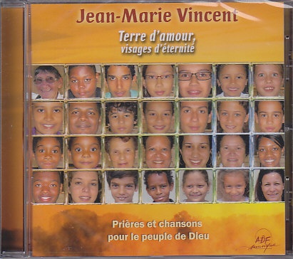 TERRE D'AMOUR, VISAGES D'ETERNITE