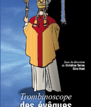 TROMBINOSCOPE DES EVEQUES 2018