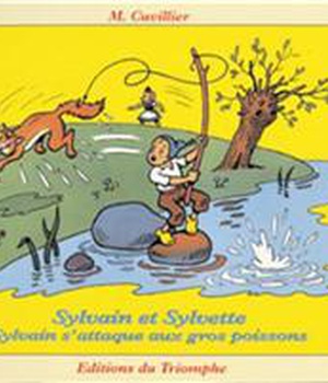 SYLVAIN ET SYLVETTE - T22 - SYLVAIN S'ATTAQUE AUX GROS POISSONS