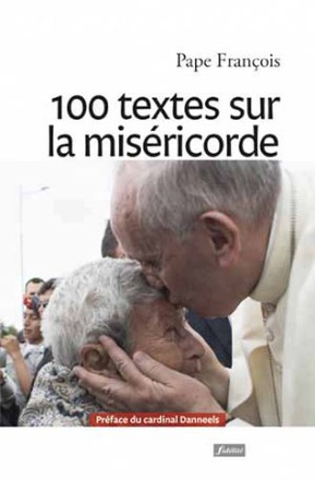 100 TEXTES SUR LA MISERICORDE