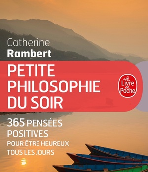 PETITE PHILOSOPHIE DU SOIR