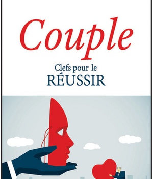 COUPLE - CLEFS POUR LE REUSSIR