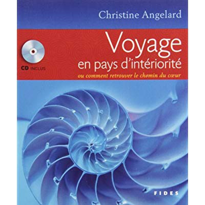 VOYAGE EN PAYS D INTERIORITE
