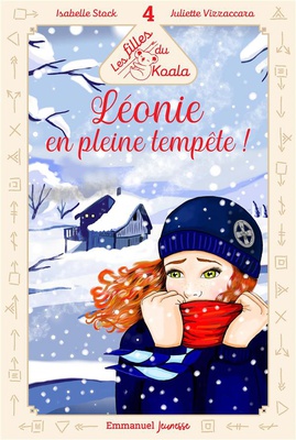 LES FILLES DU KOALA - TOME 4 - LEONIE EN PLEINE TEMPETEA ! - EDITION ILLUSTREE