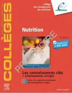 NUTRITION - REUSSIR SON DFASM - CONNAISSANCES CLES
