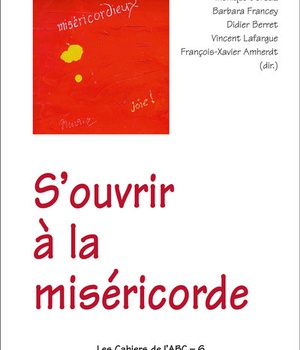 S'OUVRIR A LA MISERICORDE
