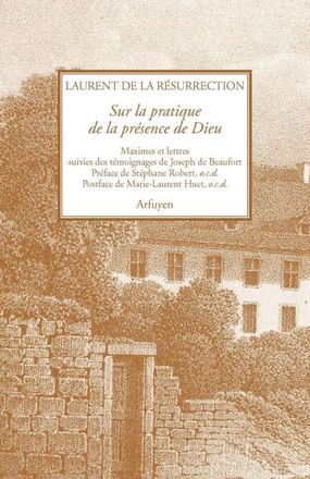 SUR LA PRATIQUE DE LA PRESENCE DE DIEU