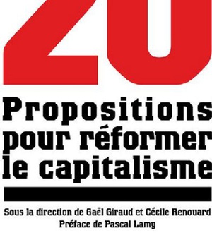 20 PROPOSITIONS POUR REFORMER LE CAPITALISME