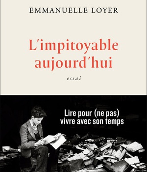 L'IMPITOYABLE AUJOURD'HUI