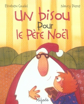 BISOU POUR LE PERE NOEL (UN)
