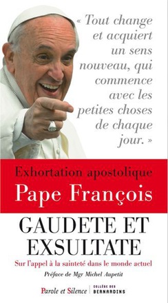 EXHORTATION APOSTOLIQUE SUR LA SAINTETE - JOIE ET ALLEGRESSE