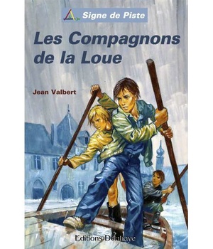 LES COMPAGNONS DE LA LOUE - SIGNE DE PISTE
