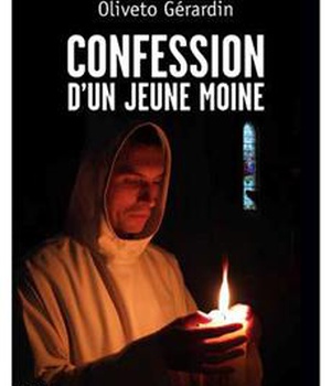 CONFESSION D'UN JEUNE MOINE
