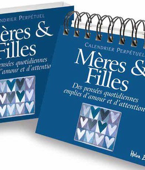 MERES & FILLES - DES PENSEES QUOTIDIENNES EMPLIES D'AMOUR ET D'ATTENTION.