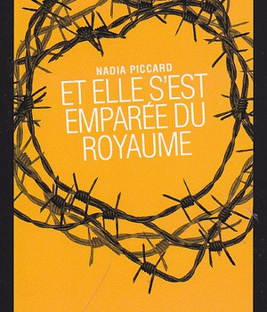 ET ELLE S'EST EMPAREE DU ROYAUME