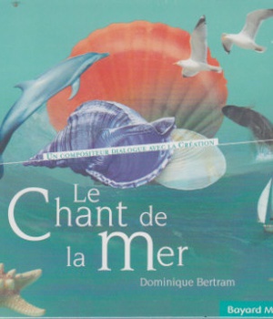 LE CHANT DE LA MER - AUDIO
