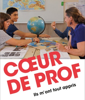COEUR DE PROF - ILS M'ONT TOUT APPRIS