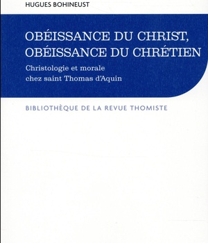 OBEISSANCE DU CHRIST, OBEISSANCE DU CHRETIEN