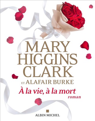 A LA VIE, A LA MORT