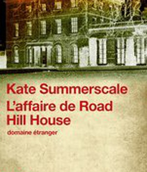 L'AFFAIRE DE ROAD HILL HOUSE