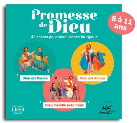 PROMESSE DE DIEU - 42 CHANTS POUR VIVRE L ANNEE LITURGIQUE - CD