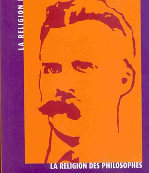 LA RELIGION DE NIETZSCHE