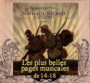 LES PLUS BELLES PAGES MUSICALES DE 14-18
