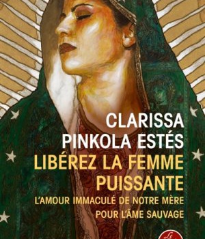 LIBEREZ LA FEMME PUISSANTE
