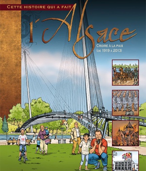 BD ALSACE T.12 CROIRE A LA PAIX