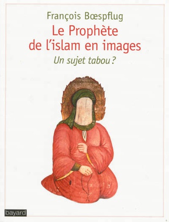 PROPHETE DE L'ISLAM EN IMAGES (LE)