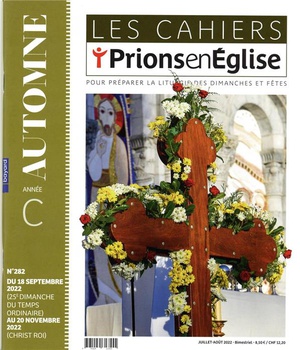 LES CAHIERS PRIONS EN EGLISE - JUILLET 2022 N 282