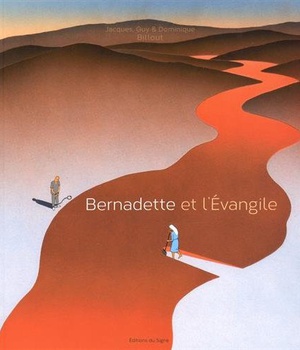 BERNADETTE ET L'EVANGILE