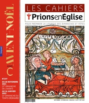 LES CAHIERS PRIONS EN EGLISE - SEPTEMBRE 2021 N 277