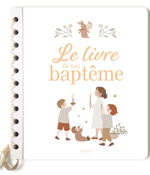 LE LIVRE DE TON BAPTEME