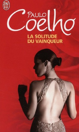 LA SOLITUDE DU VAINQUEUR