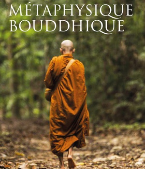 METAPHYSIQUE BOUDDHIQUE