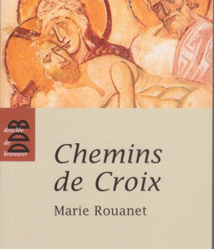CHEMINS DE CROIX - CHEMIN DE CROIX DES FEMMES, CHEMIN DE CROIX DES PRISONNIERS