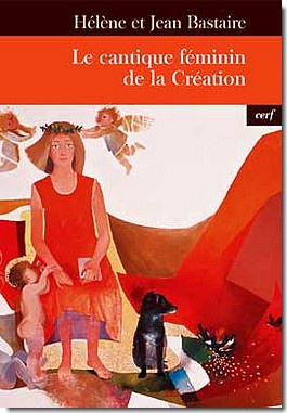 LE CANTIQUE FEMININ DE LA CREATION