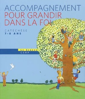 POUR GRANDIR DANS LA FOI LIV ACCOMPAGNATEUR POUR 7/8 ANS