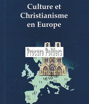 CULTURE ET CHRISTIANISME EUROPE