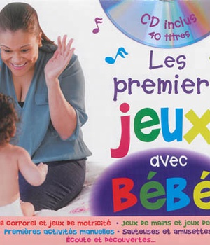 LES PREMIERS JEUX AVEC MON BEBE