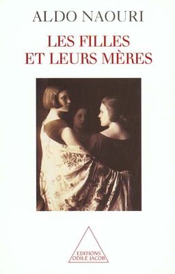 LES FILLES ET LEURS MERES
