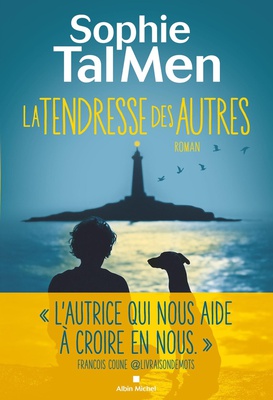 LA TENDRESSE DES AUTRES