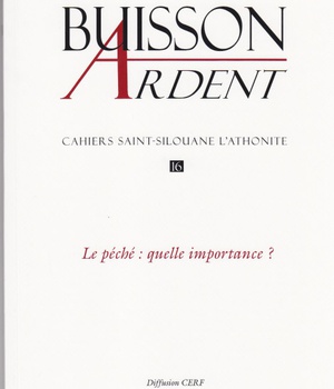 BUISSON ARDENT - NUMERO 16 LE PECHE : QUELLE IMPORTANCE ?